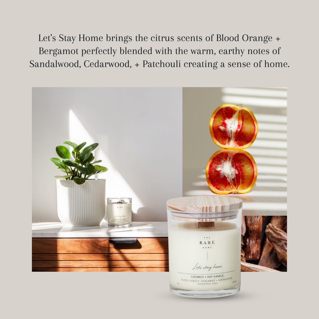 Candle Let's stay home- Blood Orange, Bergamot + Sandalwood